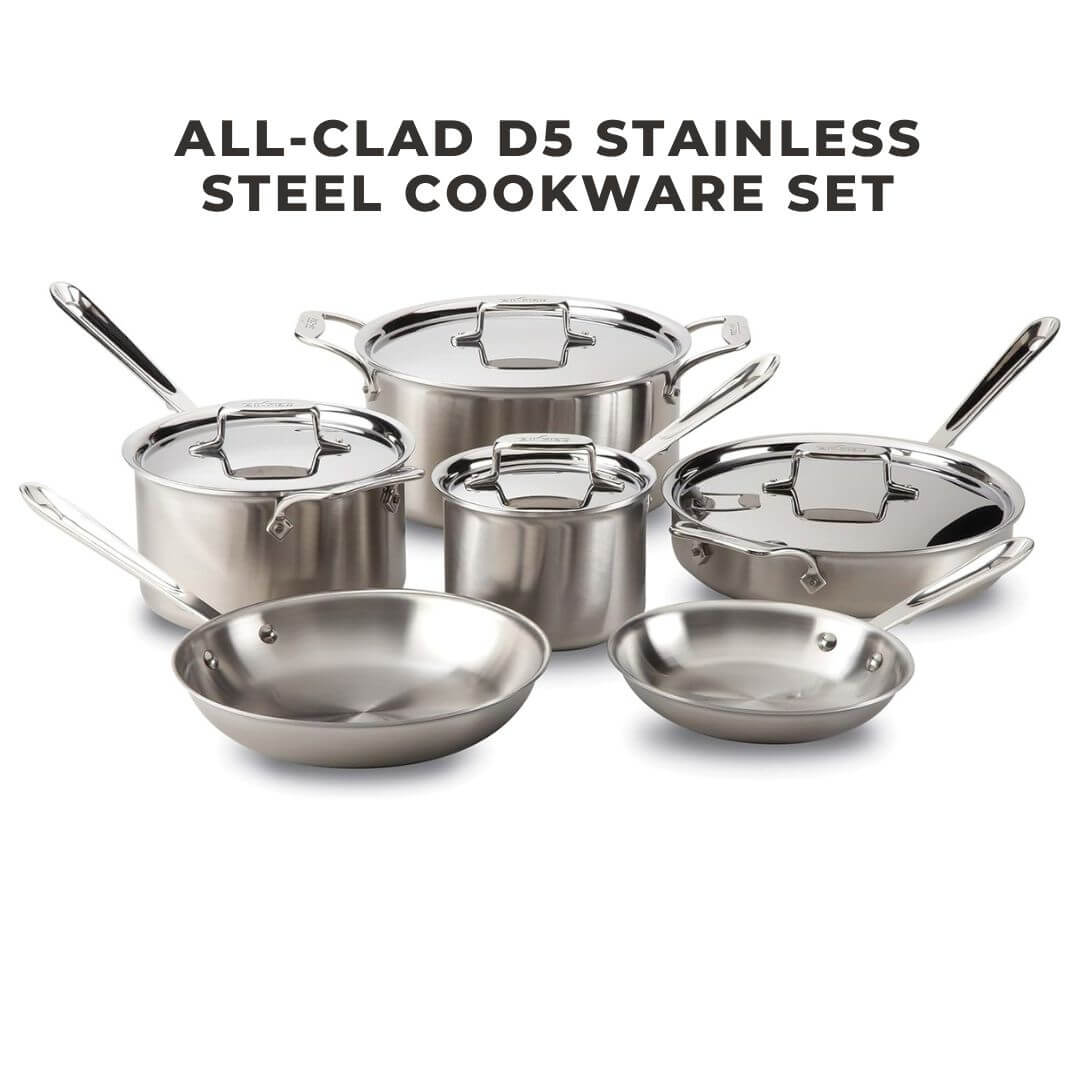 All-Clad D5 Stainless Steel Cookware Set