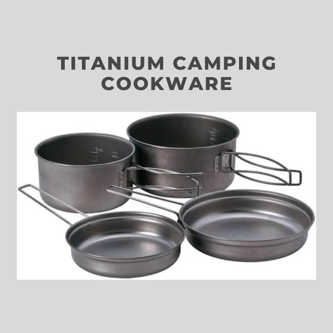 Titanium Camping Cookware