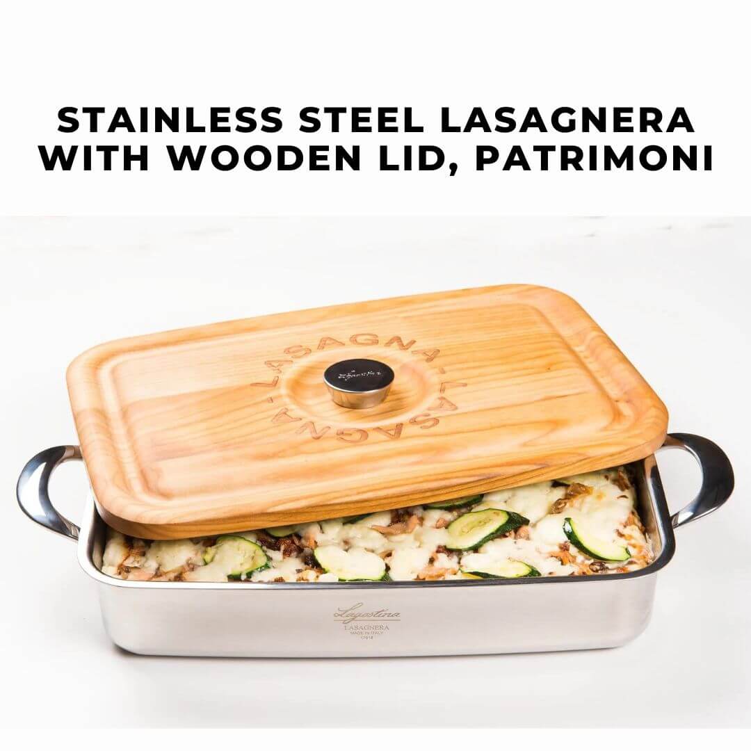 Patrimonio stainless steel lasagnera with a wooden lid, elegantly displayed on a kitchen counter