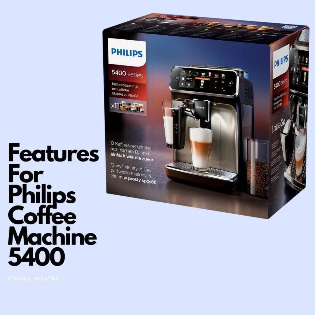 Close-up of the Philips Coffee Machine 5400 highlighting its touchscreen interface, adjustable settings, and sleek stainless steel components.