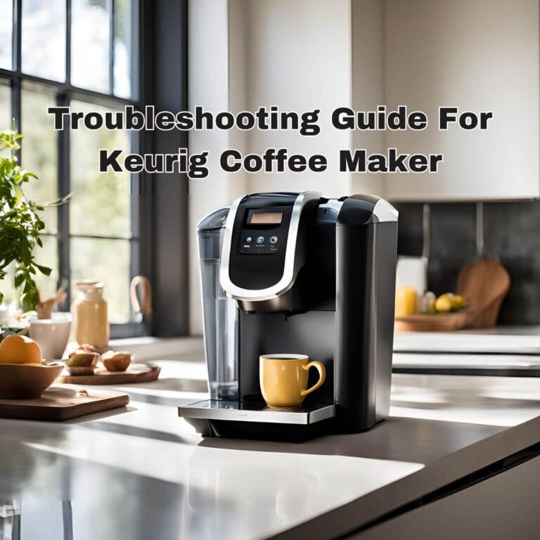 Keurig Machine Not Working: 10 Best Troubleshooting Guides